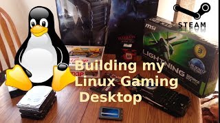 Building my Linux Gaming Desktop [upl. by Ayram629]