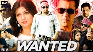 Wanted Full Movie In Hindi  Salman Khan  Ayesha Takia  Prakash Raj  Vinod  Review amp Facts HD [upl. by Haddad152]