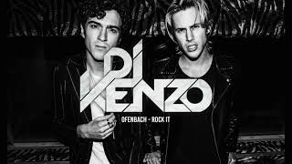 Ofenbach  Rock It Dj Kenzo Mashup [upl. by Tamarah]