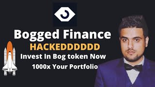 Bogged Finance Hacked New Bogged Finance Review to 100x Profit [upl. by Kabob]