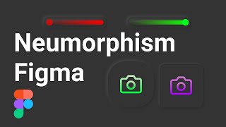 Neumorphism Figma Tutorial [upl. by Donica]
