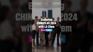 Meet ‘the future of the plastics’ with LG Chem at Chinaplas 2024 [upl. by Suhsoj]