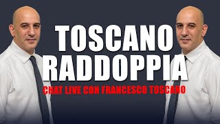 Toscano Raddoppia  Live con Francesco Toscano  17 Maggio 2024 [upl. by Adama]