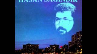 Hasan SAĞINDIK  Sana Gelirim [upl. by Ika]