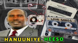 HANUUNIYE HEESO  Xulka Heesaha HANUUNIYE  Heesaha Cabdalla Yuusuf HANUUNIYE  HANUUNIYE Collection [upl. by Cown]