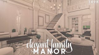 Bloxburg  Elegant Family Manor Build [upl. by Enial]