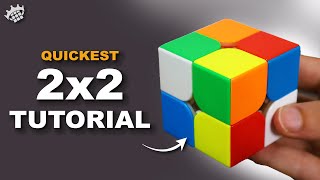 QUICKEST 2x2 RUBIKS CUBE TUTORIAL  How to solve in 4 minutes [upl. by Bond]