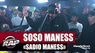 Exclu Soso Maness quotSadio Manessquot PlanèteRap [upl. by Ada]