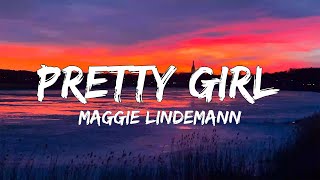 Pretty Girl Lyrics  Maggie Lindemann [upl. by Desireah]