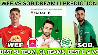 SOB vs WEF Dream11 Prediction  SOB vs WEF Dream11  The Hundred Dream11 Prediction  SOB vs WEF [upl. by Herv]