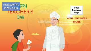 Customized Teachers Day Greetings Video [upl. by Eyak216]