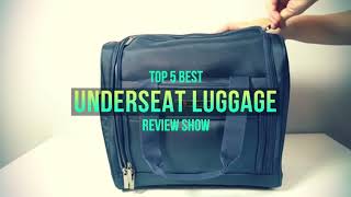 Underseat Luggage 5 Best Underseat Luggage in 2020  CarryOn Luggage Buying Guide [upl. by Ylra898]