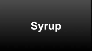 How To Pronounce Syrup In English American  How To Say Syrup [upl. by Niehaus230]