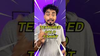 🔥Textured Polo TShirt under ₹400😧 mensfashion shirts shorts [upl. by Ettenowtna]