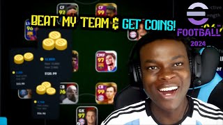 BEAT MY OLD PES TEAM amp I BUY YOU eFOOTBALL COINS🎁ep9 [upl. by Neeluj]