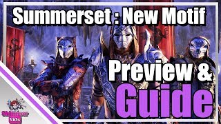 ESO Summerset New Motifs Preview  Guide [upl. by Randal922]