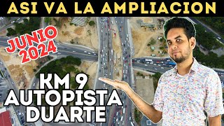 KM 9 de la Autopista Duarte Asi va la Ampliacion [upl. by Solracesoj212]