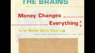 The Brains  Money Changes Everything  Gray Matter GM1 45 rpm [upl. by Llatsyrk45]