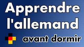 Apprendre lallemand avant dormir  9 heures avec musique relaxante [upl. by Nylodnewg22]