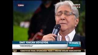 ÜMİT TOKCAN HEKİMOĞLU [upl. by Tterrej]