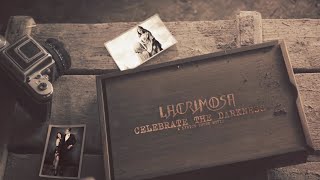 Lacrimosa  Celebrate the Darkness Official Lyric Video [upl. by Peckham]