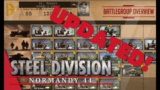 UPDATED 21st Panzer Rommels Zirkus  Steel Division Normandy 44 Battlegroup Overview 7 [upl. by Lidstone]