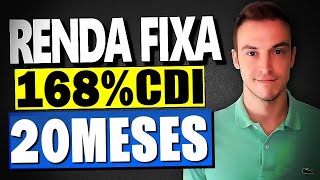 RENDA FIXA PAGA 168 DO CDI COM VENCIMENTO EM 20 MESES VALE A PENA INVESTIR EM RENDA FIXA AGORA [upl. by Beebe659]