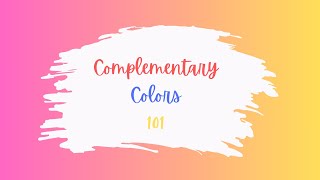 Complementary Colors 101 katieorourkeart [upl. by Kcirted]