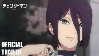 ”Chainsaw Man – The Movie Reze Arc” MAIN TRAILER [upl. by Nnaeiluj370]