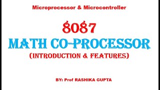 8087 Math coprocessor its Introduction and Features [upl. by Euqinimod]