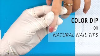 Dipping Powder Application Perfect Color Dip with Natural Nail Tips  LDS Nails [upl. by Bud]