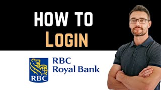 ✅ How to Login to Royal Bank of Canada Online Banking Account Full Guide [upl. by Jordans136]