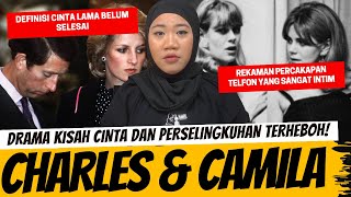 DRAMA KISAH CINTA DAN PERSELINGKUHAN CHARLES amp CAMILLA [upl. by Ambrosio]