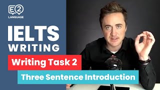 IELTS Writing Task 2 The 3 Sentence Introduction by Jay [upl. by Aryan214]