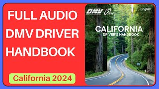 California Drivers Handbook 2024  AudioCalifornia DMV Handbook 2024 AUDIO [upl. by Cimbura]