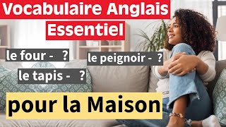 Apprenez lAnglais  Vocabulaire de la Maison [upl. by Josy]