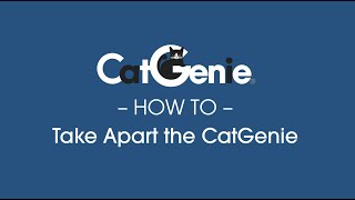 CatGenie Care How to Take Apart Your CatGenie [upl. by Haleehs248]