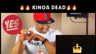 Kings DeadJay Rock Kendrick Lamar Future James Blake REACTION🔥🔥 [upl. by Yror]