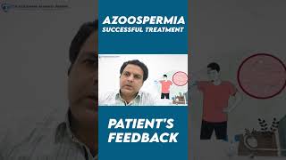 Azoospermia successful treatment Another Success Story health malefacts malefertility [upl. by Yddeg]