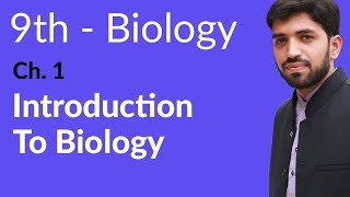 Introduction Ch 1 Biology  Biology Ch 1 Introduction to Biology  9th Class Biology [upl. by Tiffani]