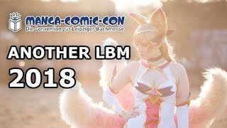 ANOTHER LBM 2018  COSPLAY SHOWCASE [upl. by Anidan]