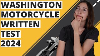 Washington DMV Motorcycle Written Test 2024 60 Questions with Explained Answers [upl. by Caton]