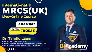 MRCS Part A Exam Preparation  Anatomy  Thorax  International Online Course  The DrAcademy [upl. by Edina969]