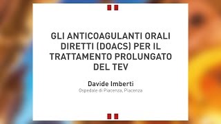 4° Convegno Anticoagulazioneit  Gli anticoagulanti orali diretti NAO per il trattamento [upl. by Mezoff]