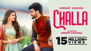 Challa Official Video Nimrat Khaira Ft Inder Chahal  Latest Punjabi Songs 2022  New Songs 2022 [upl. by Mallorie]