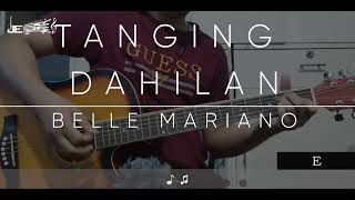 Belle Mariano  Tanging Dahilan Guitar Chords [upl. by Jo]