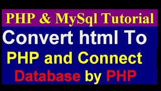 How to Convert HTML Template to PHP  Needed Function for MySQL  PHP Mysql Project Tutorial part 1 [upl. by Ainez372]