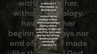 Who Is Melchizedek In The Bible [upl. by Pierpont741]