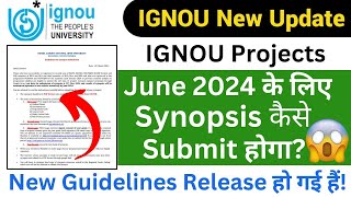 IGNOU Synopsis Submission New Guidelines Released  IGNOU Synopsis Submission Last Date 2024 [upl. by Enilauqcaj]