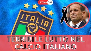 NUOVO LUTTO NEL CALCIO ITALIANO È MORTO IMPROVVISAMENTE POCO FA TUTTI IN LACRIME [upl. by Veradia]